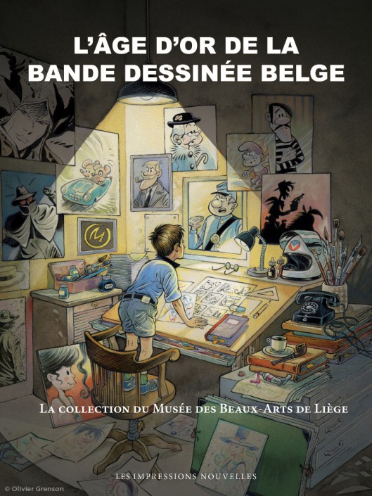 L’âge d’or de la bande dessinée belge L'âge d'or de la bande dessinée belge