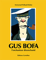 Gus Bofa, d'Emmanuel Pollaud-Dulian, Cornélius Gus Bofa, d'Emmanuel Pollaud-Dulian, Cornélius