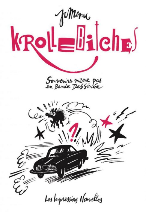 Krollebitches, de Jean-Christophe Menu Krollebitches, de Jean-Christophe Menu