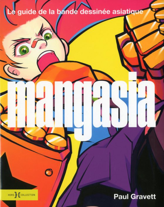 Mangasia, de Paul Gravett Mangasia, de Paul Gravett