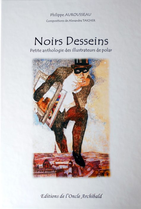 Noirs desseins, de Philippe Aurousseau Noirs desseins, de Philippe Aurousseau