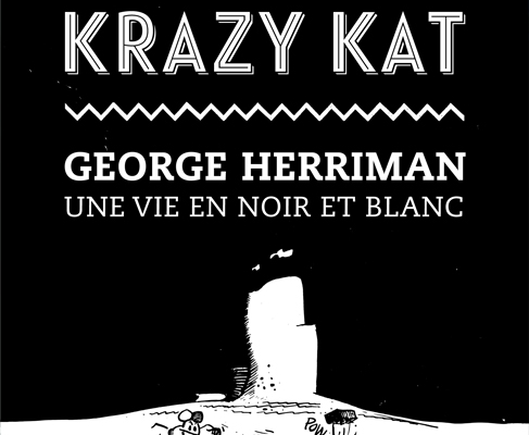 Krazy Kat. Herriman, de Michael Tisserand