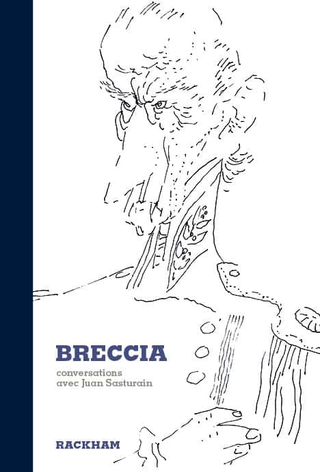 Breccia, conversations avec Juan Sasturain Breccia, conversations avec Juan Sasturain